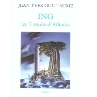 ING : Les 7 seuils d'Atlantis