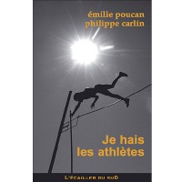Je hais les athlètes