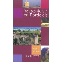 Route du vin en Bordelais