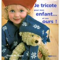 Je tricote pour mon enfant et son ours