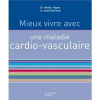 Mieux vivre avec une maladie cardiovasculaire