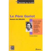 L’œuvre au clair : Le père Goriot
