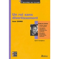 L’œuvre au clair : Un roi sans divertissement