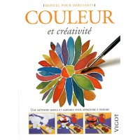 Manuel pour débutants : couleurs et créativité